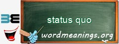 WordMeaning blackboard for status quo